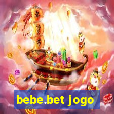 bebe.bet jogo